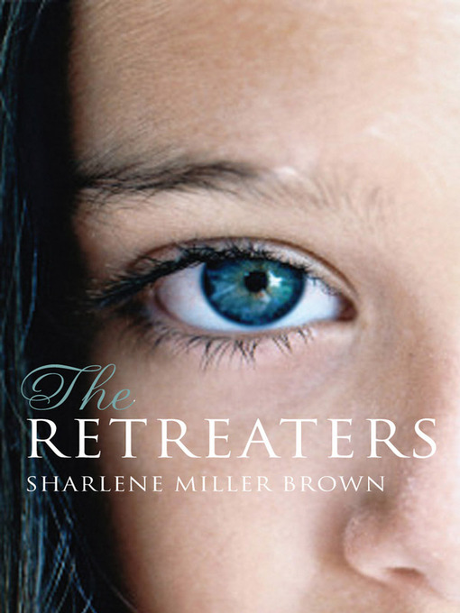 Title details for The Retreaters by Sharlene Brown - Available